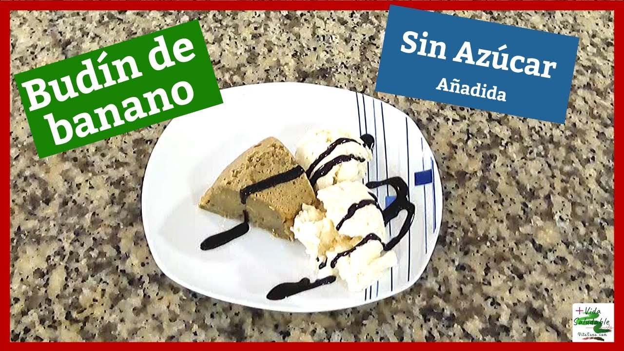 Budín de banano sin azúcar